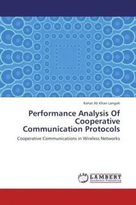 Rahat Ali Khan Langah | Performance Analysis Of Cooperative Communication...