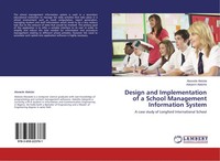 Design And Implementation Of A School Management Information System Taschenbuch