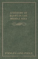 Stanley Lane-Poole | A History Of Egypt In The Middle Ages | Taschenbuch (2012)