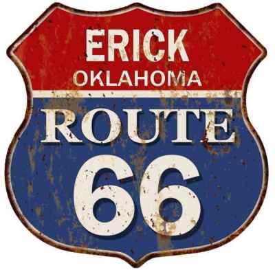 ERICK, OKLAHOMA Route 66 Shield Metal Sign Man Cave Garage