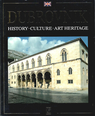 Dubrovnik History Culture Art Heritage (2007, Paperback)