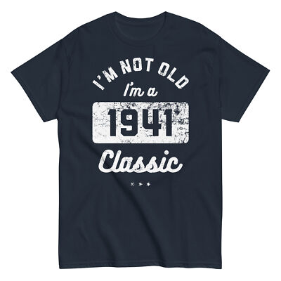 I'M NOT OLD 1941 Shirt funny gift dad birth year father birthday