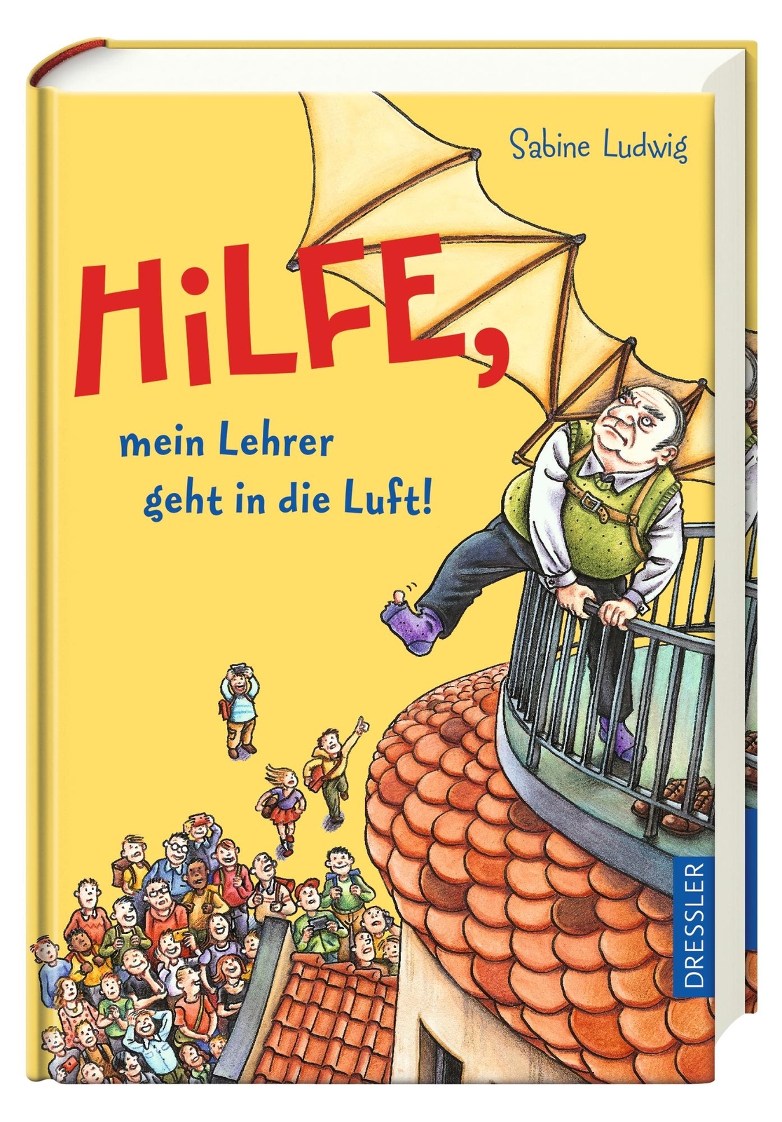 Thumbnail - Hilfe, Mein Lehrer Geht In Die Luft, Sabine Ludwig