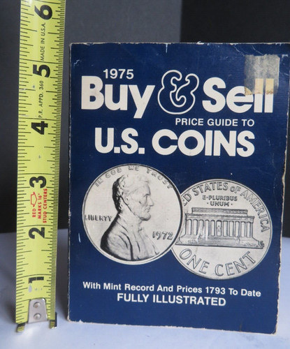 1975 VINTAGE Buy & Sell Price Guide To U.S. Coins by Gene Hessler 1793-1974