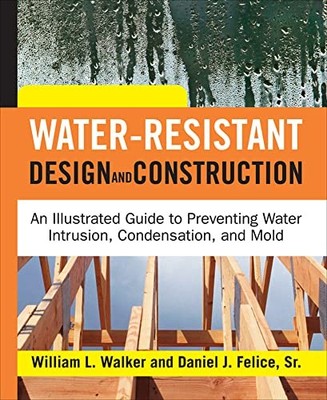 Water-Resistant Design and Construction by William Walker