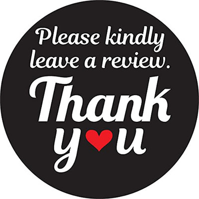 Superb Home Please Kindly Leave A Review Thank You Stickers 1000 Black 1 Round