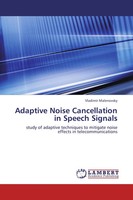 Vladimir Malenovsky | Adaptive Noise Cancellation In Speech Signals | Buch