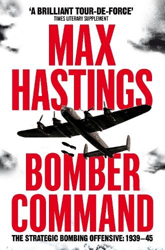 Bomber Command by Max Hastings (PB 2021) - Image 3