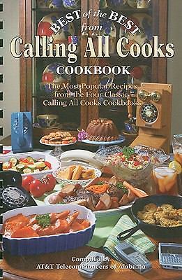 Best of the Best from Calling All Cooks Cookbook: The Most Popular Recipes from 