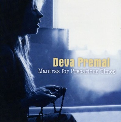 Deva Premal - Mantras for Precarious Times [New CD]