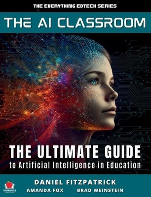 Dan Fitzpatrick Amanda Fox Brad Matthew W The AI Classroo (Hardback) (UK IMPORT)