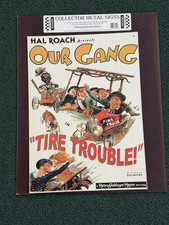 METAL SIGN "OUR GANG" HAL ROACH NEW OLD STOCK METAL SIGN "OUR GANG" HAL ROACH NEW OLD STOCK
