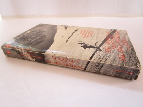 The Sierra Club Manual Of Ski Mountaineering- David Brower PB 4th Ed 1969 Vtg - Picture 3 of 8