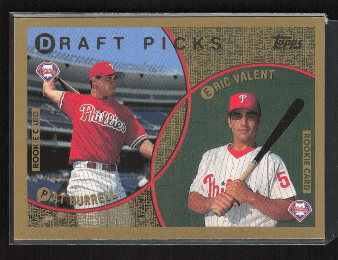 1999 Topps #444 Pat Burrell / Eric Valent Philadelphia Phillies Rookie