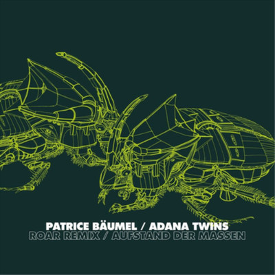 Patrice Bäumel/Adana Twins Roars Remix/Aufstand Der Massen (Vinyl) 12'' Single