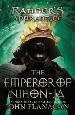 The Emperor of Nihon-Ja by John Flanagan: New