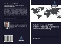 Musa Tuncay | Het Effect Van Het Efqm-Expertisemodel Op De Perceptie Van...