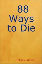88 Ways to Die                                                                 