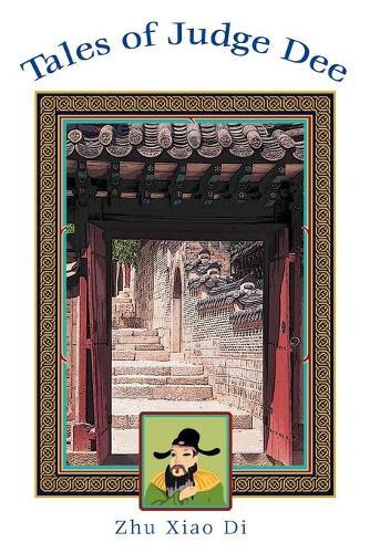 Zhu Xiao Di Tales Of Judge Dee (taschenbuch)