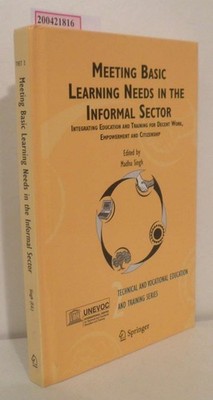Meeting Basic Learning Needs in the Informal Sector Integrating Education 214202