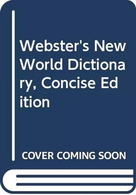 Webster's New World Dictionary, Concise Edition, David Bernard Guralnik