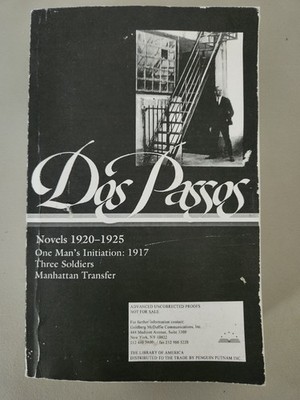 Dos Passos Novels 1920-1925 Advanced Uncorrected Proof 2003 First Printing