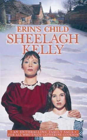 Erin's Child (The Feeney family saga) - Sheelagh Kelly - Paperback - 0006511597-
