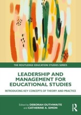 Leadership and Management for Education Studies by Taylor  Franci