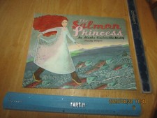 Salmon Princess : An Alaska Cinderella Story by Mindy Dwyer (2004, Trade Paperba