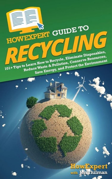 Howexpert (U. A.) | Howexpert Guide To Recycling | Buch | Englisch (2023)-image