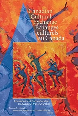 Canadian Cultural Exchange / Echanges Culturels Au Canada: Trans