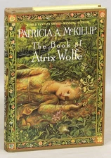 Patricia A McKillip / The Book of Atrix Wolfe Signed 1st Edition 1995