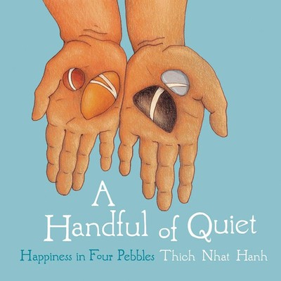 Thich Nhat Hanh | A Handful of Quiet | Buch | Englisch (2008) | Parallax Press