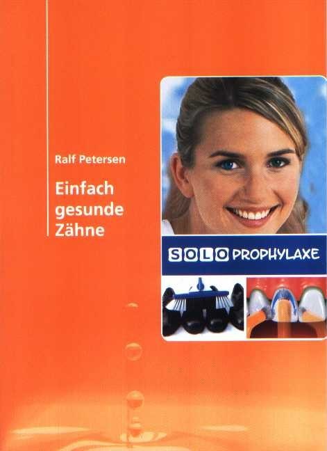 Solo-Med Gmbh Einfach Gesunde Zähne - Bild 2