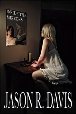 Inside the Mirrors (Paperback or Softback)