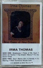 Irma Thomas - Soul Queen Of New Orleans - 1981 - Music Cassette NO RESERVE