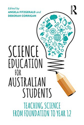 Science Education for Australian Students: Teaching Sci - Paperback / softback N