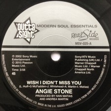 ANGIE STONE " WISH I DIDN’T MISS YOU " NEW UK 7 ORIGINAL & REMIX