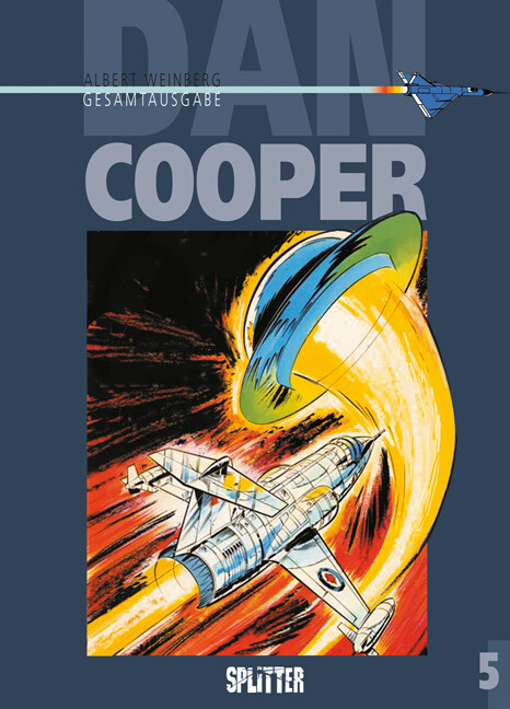 Albert Weinberg / Dan Cooper. Gesamtausgabe Band 5