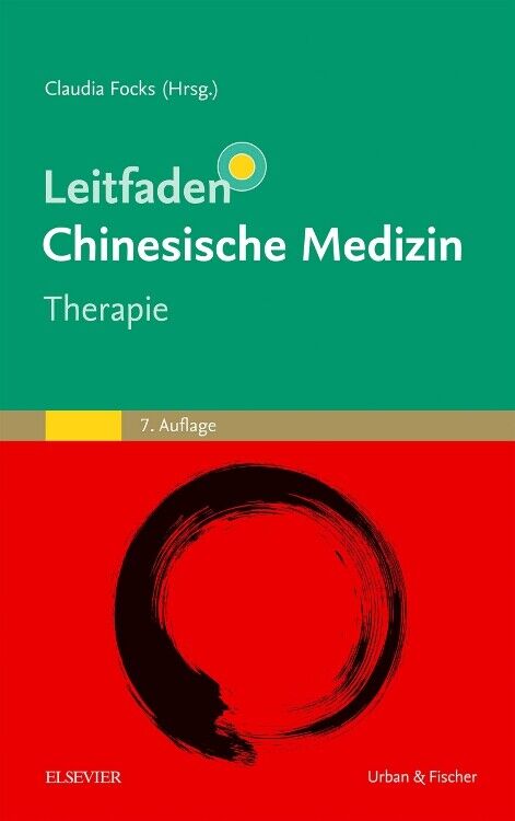 Thumbnail - Claudia Focks / Leitfaden Chinesische Medizin - Therapie