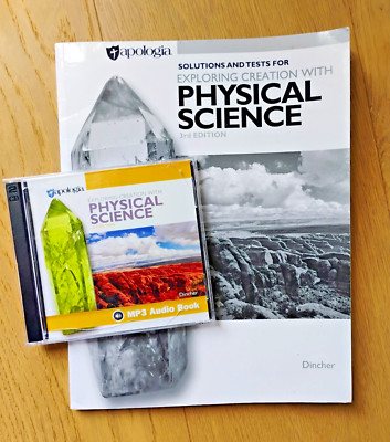 Audio Apologia Exploring Creation with Physical Science 3rd Ed Text Solutions