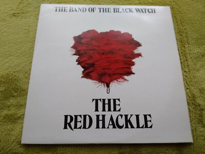 THE BAND OF THE BLACK WATCH '' THE RED HACKLE '' VINYL