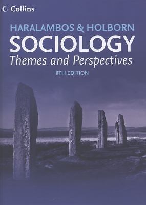 Sociology Themes and Perspectives (Haralambos and Holborn) by Martin Holborn and