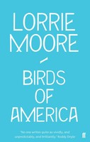 Birds Of America | Stories | Lorrie Moore | Englisch | Taschenbuch | 2010