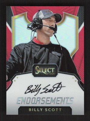 2017 Select #E-BS Billy Scott Endorsements Red /25 Auto 2026 Daytona 500 Champ!