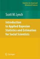 Scott M. Lynch | Introduction To Applied Bayesian Statistics And Estimation...