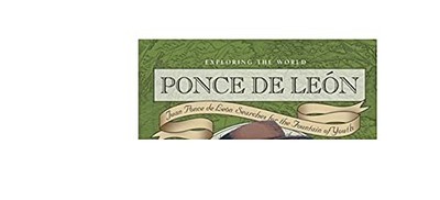 Ponce De Leon: Juan Ponce De L - VERY GOOD