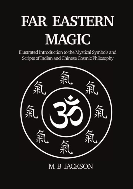 Far Eastern Occultism by Mark Jackson PAPERBACK 9781915580375