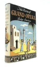 New Stories of Grand Opera (Gladyd Davidson - 1958) (ID:83965)