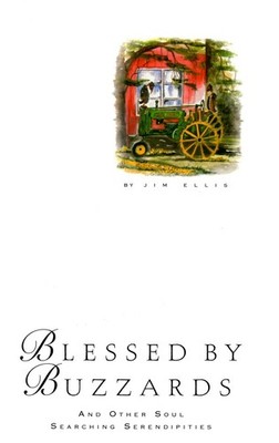 Blessed by Buzzards and Other Soul-Searching Serendipities